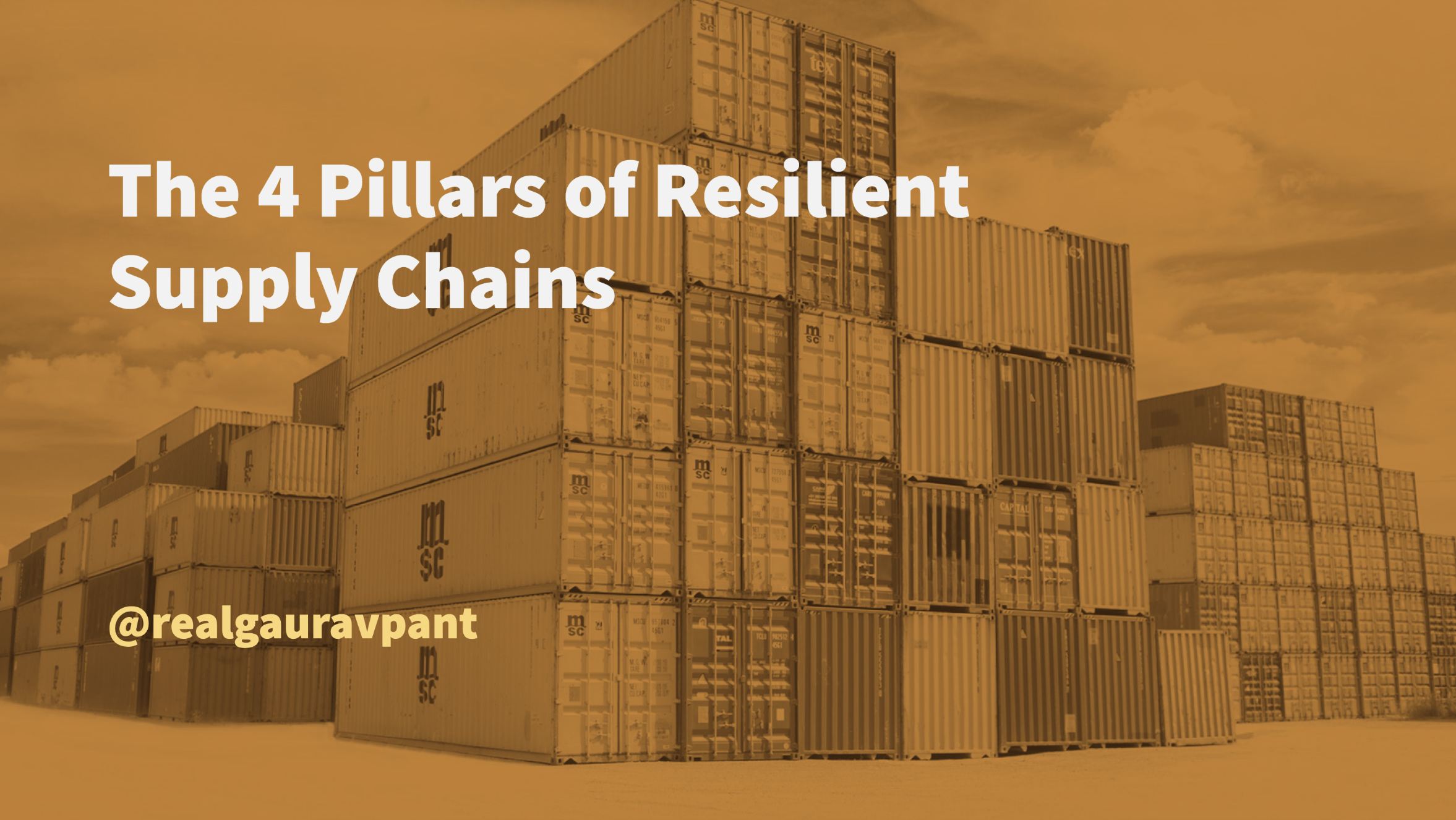 Resilient Supply Chains The 4 Essential Pillars